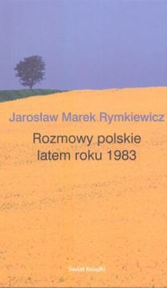 Rozmowy polskie latem roku 1983