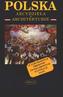 Polska. Arcydzieła w architekturze