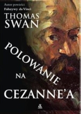 Polowanie na Cezannea