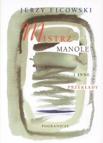 Mistrz Manole i inne przekłady