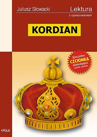 Kordian. Lektura z opracowaniem