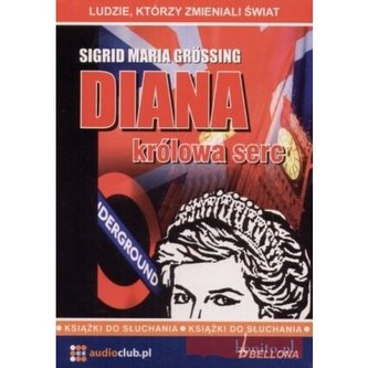 Diana królową serc audiobook Diana królową serc audiobook