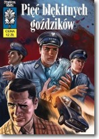 KAPITAN ŻBIK PIĘĆ BŁĘKITNYCH GOŹDZIKÓW