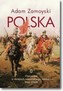 Polska. Opowieść o dziejach