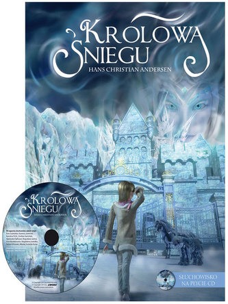 Królowa Śniegu + CD słuchowisko