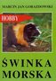 Świnka morska. Hobby