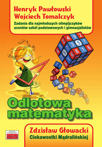 Odlotowa matematyka. Wydanie II