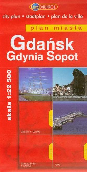 Gdańsk, Sopot, Gdynia. Plan miasta w skali 1:22 500, 1:24 000