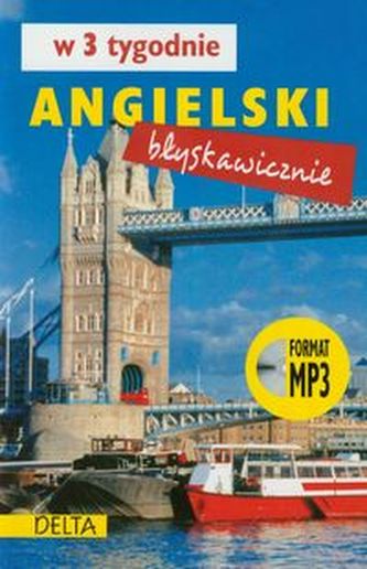 Angielski błyskawicznie w 3 tygodnie. Książka + MP3