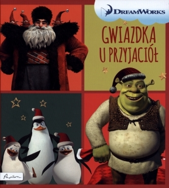 Dream Works. Gwiazdka u przyjaciół
