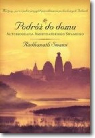 PODRÓŻ DO DOMU AUTOBIOGRAFIA AMERYKAŃSKA