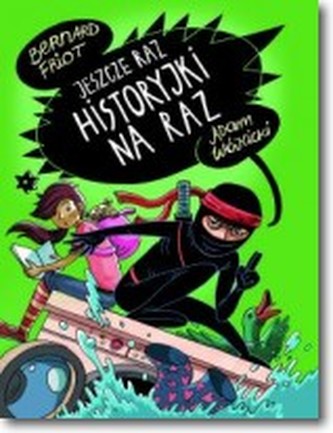 JESZCZE RAZ HISTORYJKI NA RAZ