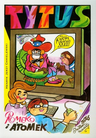 Tytus, Romek i A`Tomek. Tytus internautą. Księga XXVIII Tytus, Romek i A`Tomek. Tytus internautą. Księga XXVIII