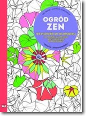 Ogród zen 100 rysunków do kolorowania