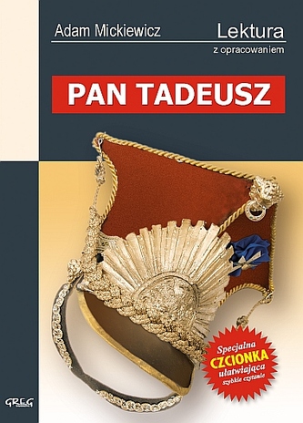 Pan Tadeusz. Lektura z opracowaniem