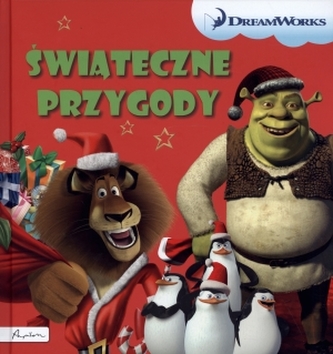 Dream Works. Świąteczne przygody