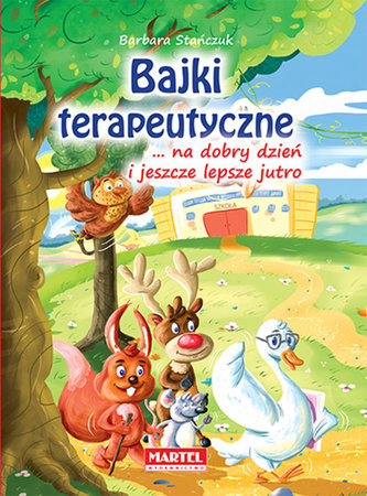 Bajki terapeutyczne na dobry dzień