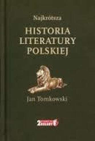 Najkrótsza historia literatury polskiej