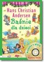Baśnie dla dzieci Hans Christian Andersen + CD