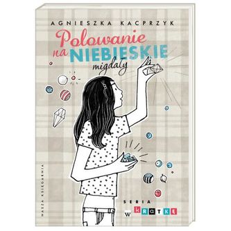 Polowanie na niebieskie migdały