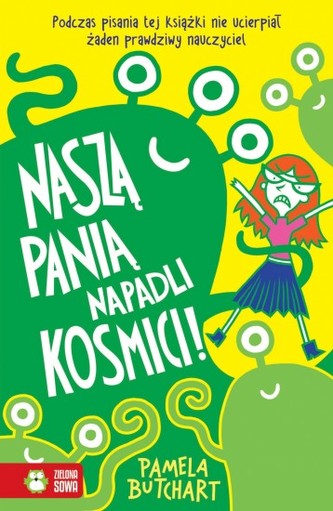 Naszą panią napadli kosmici