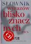 Słownik wyrazów bliskoznacznych PWN