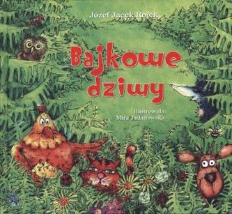Bajkowe dziwy