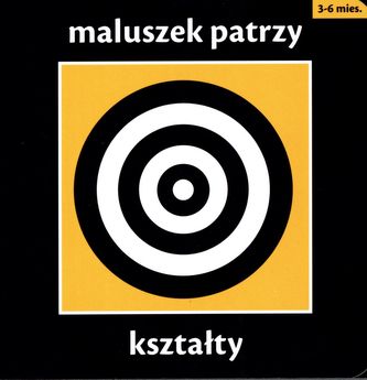 Maluszek patrzy. Kształty Maluszek patrzy. Kształty