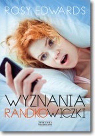 Wyznania randkowiczki