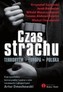 Czas strachu.Terroryzm-Europa-Polska