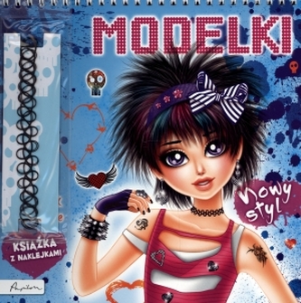 Modelki. Nowy styl. Książka z naklejkami