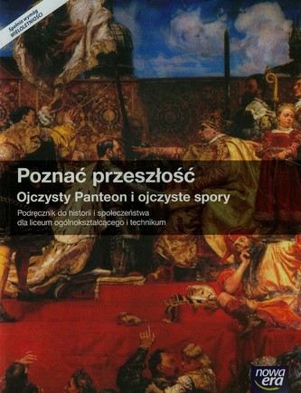 Poznać przeszłość Ojczysty Panteon i ojczyste spory Podręcznik