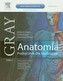 Anatomia Gray. Podręcznik dla studentów. Tom 2 (anatomia narządów wewnętrznych)