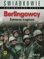 Berlingowcy. Żołnierze tragiczni