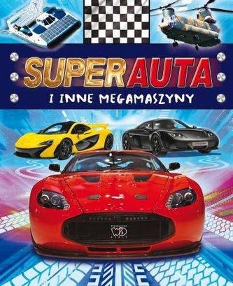 Super auta i inne megamaszyny Super auta i inne megamaszyny