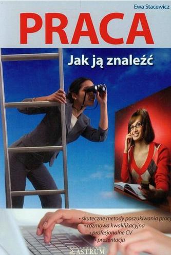 Praca Jak ją znaleźć