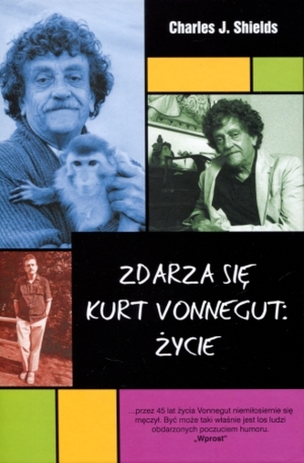 Zdarza się. Kurt Vonnegut: Życie
