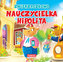 Zwierzaczkowo. Nauczycielka Hipolita