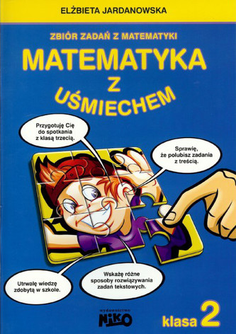 Matematyka z uśmiechem. Klasa 2. Zbiór zadań