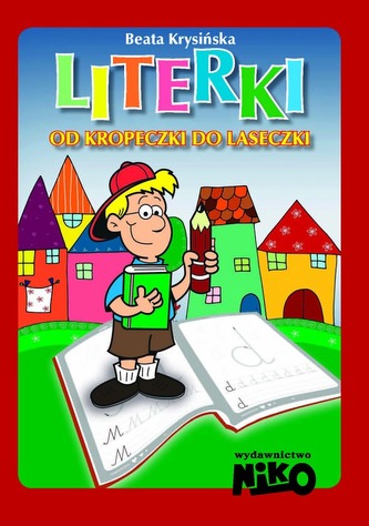 Literki. Od kropeczki do laseczki