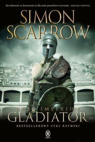 Orły Imperium. Tom 9. Gladiator