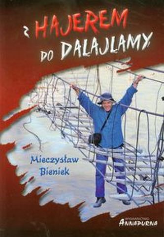 Z hajerem do Dalajlamy Z hajerem do Dalajlamy