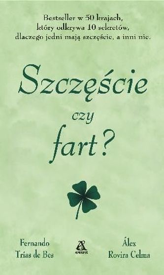 Szczęście czy fart?