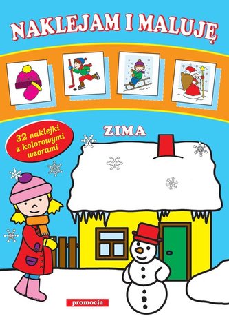 Naklejam i maluję. Zima