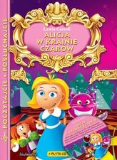 Alicja w krainie czarów + płyta CD. Poczytajcie posłuchajcie