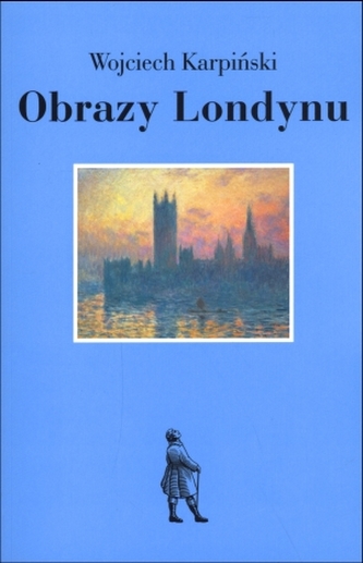 Obrazy Londynu Obrazy Londynu