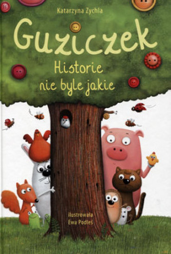 Guziczek. Historie nie byle jakie Guziczek. Historie nie byle jakie