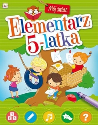 Mój świat. Elementarz 5-latka.
