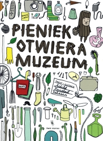 Pieniek otwiera muzeum Pieniek otwiera muzeum