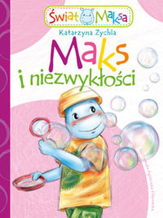 Maks i niezwykłości Maks i niezwykłości